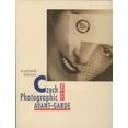 thumbnail image 2 of Czech Photographic Avant-Garde, 1918-1948, 2 of 2
