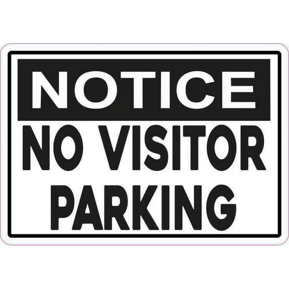 5in x 3.5in Notice No Visitor Parking Sticker