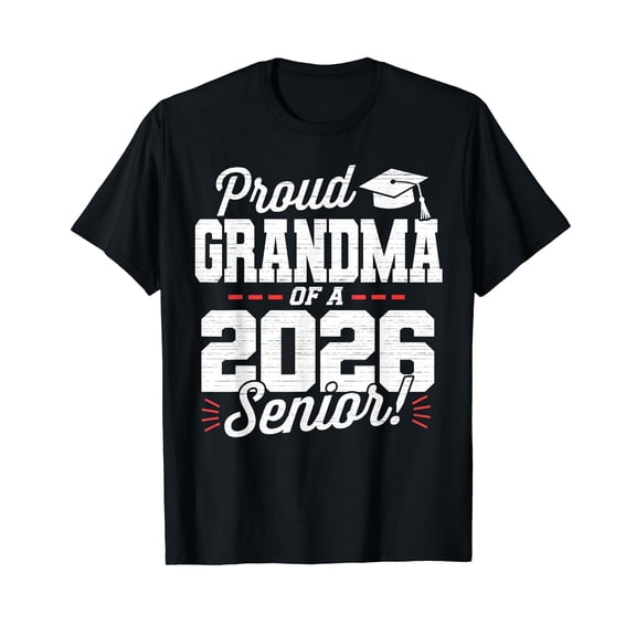 Proud Grandma Of A 2026 Senior Class Of 26 Graduate Grandma T-Shirt