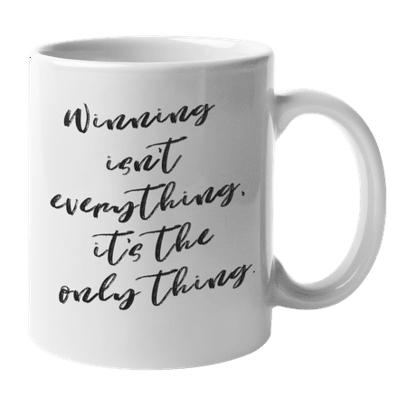 

Enneagram Type 3 - Coffee and Tea Mug: Winning isn t everything it s the only thing. (11oz)