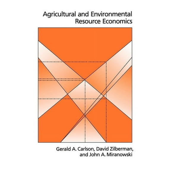 Biological Resource Management Agricultural and Environmental Resource Economics, (Hardcover)