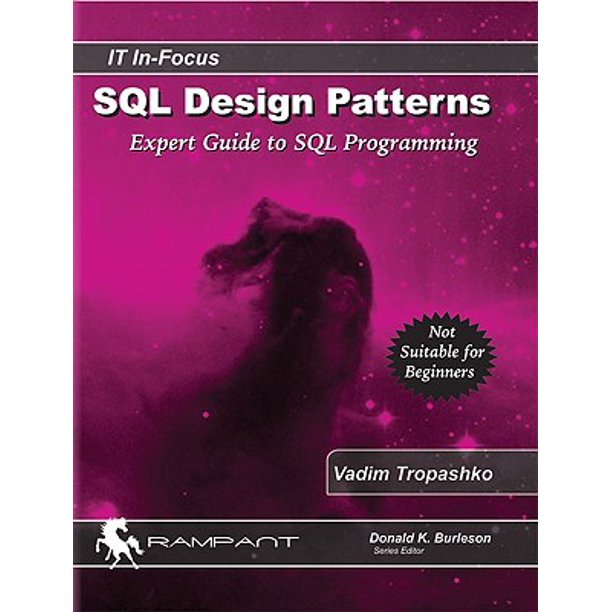 SQL Design Patterns : The Expert Guide to SQL Programming - Walmart.com ...