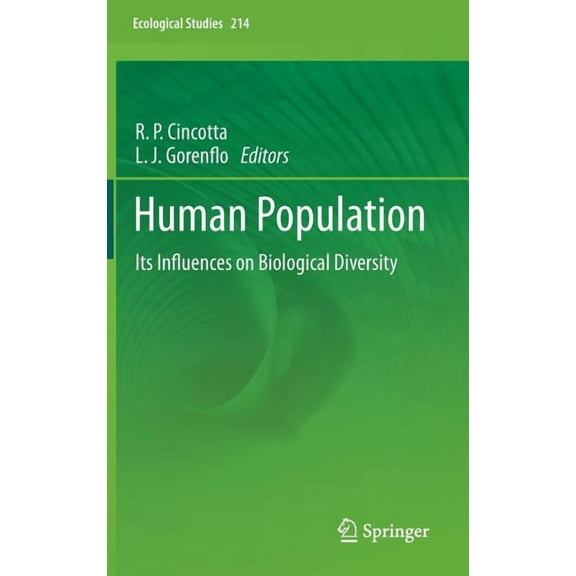 Ecological Studies Human Population: Its Influences on Biological Diversity, Book 214, (Hardcover)