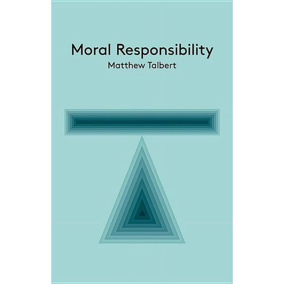 Key Concepts in Philosophy: Moral Responsibility (Paperback)
