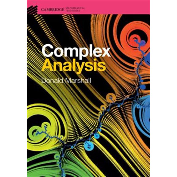 Pre-Owned Cambridge Mathematical Textbooks Complex Analysis, (Hardcover)