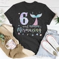 thumbnail image 5 of 6Th Birthday Mermaid Mermazing 6 Years Old Bday Unisex TShirt, 5 of 6