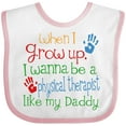 thumbnail image 3 of Inktastic Physical Therapist Like Daddy Boys or Girls Baby Bib, 3 of 4