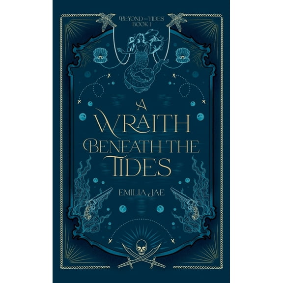 Beyond the Tides A Wraith Beneath the Tides, Book 1, (Hardcover)