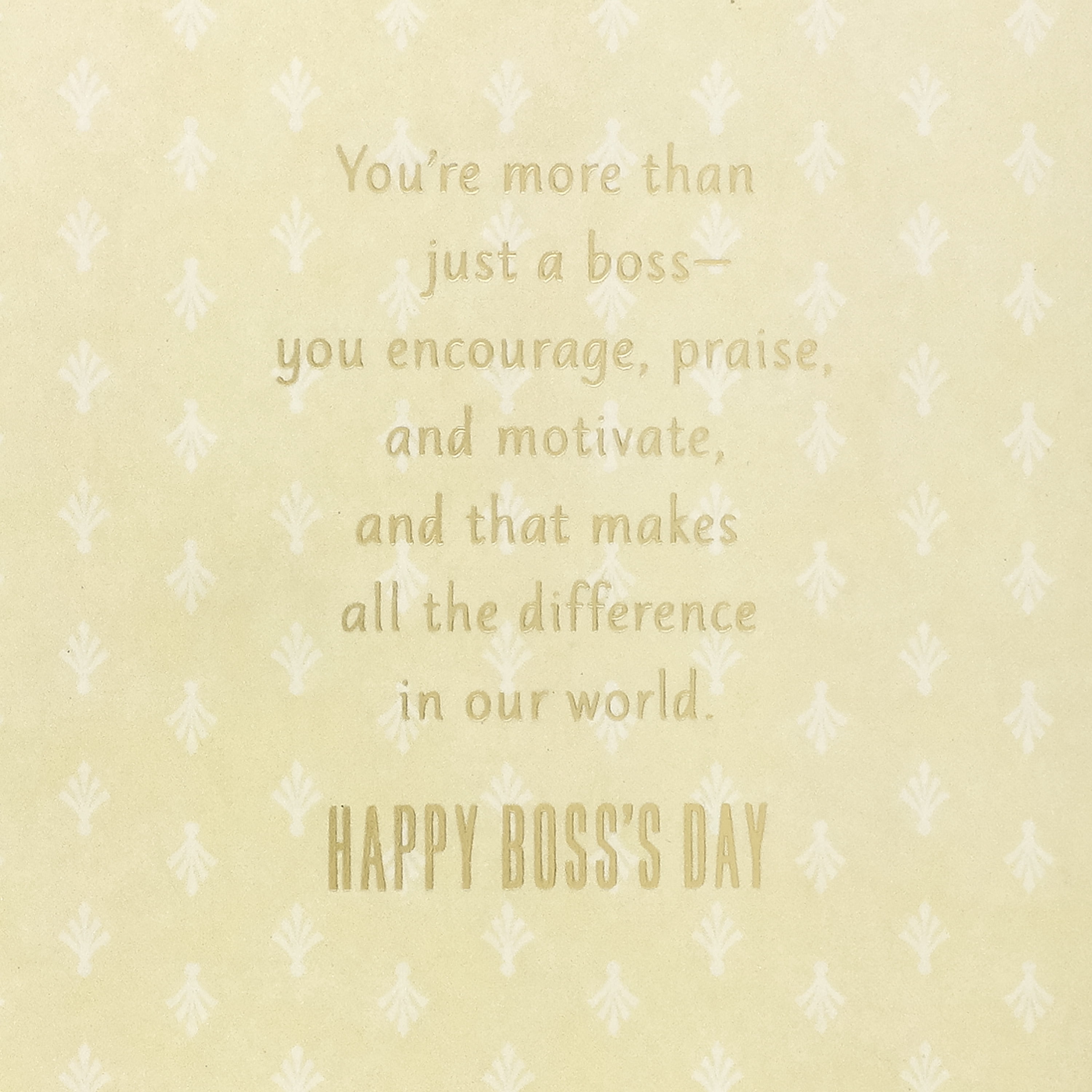 Hallmark Boss's Day Card (You Encourage, Praise and Motivate), 1 Count