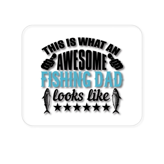 DistinctInk Mouse Pad - 1/4" Foam Rubber - This is What Awesome Fishing Dad Looks Like