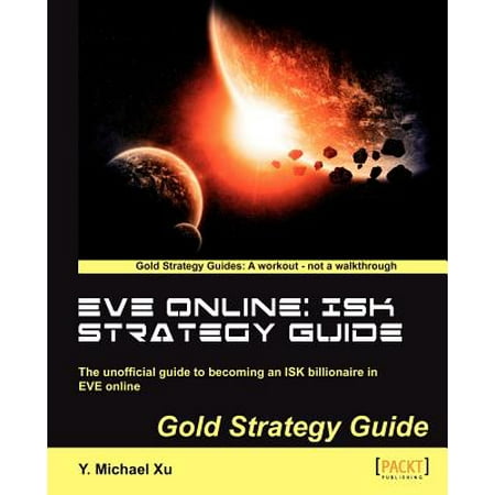 Eve Online : Isk Strategy Guide (Eve Best Way To Make Isk)