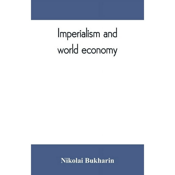 Imperialism and world economy, (Paperback)
