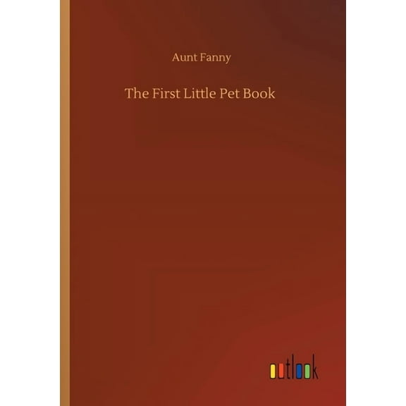 The First Little Pet Book (Paperback)