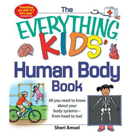The Everything KIDS' Human Body Book - eBook