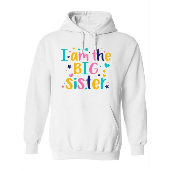 I Am The Big Sister Hoodie Women -SPIdeals Designs, Female 5X-Large