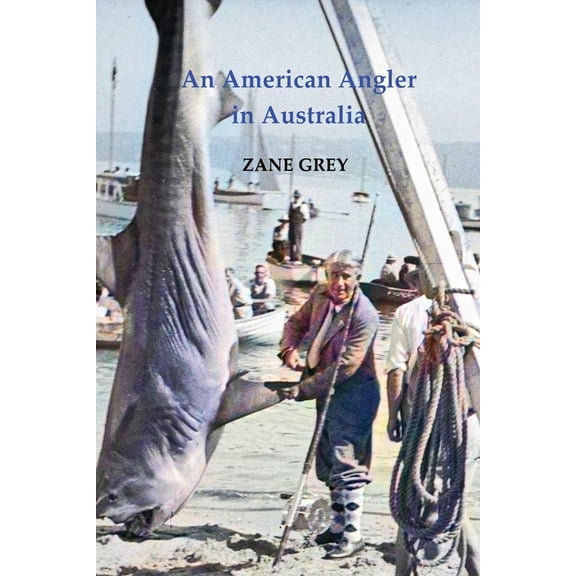 An American Angler in Australia (Paperback)