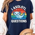 thumbnail image 3 of I Axolotl Questions Funny Kids T-Shirt Unisex, Sizes S-5XL, Tbun, 3 of 5