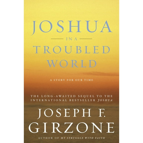 Joshua in a Troubled World, (Paperback)