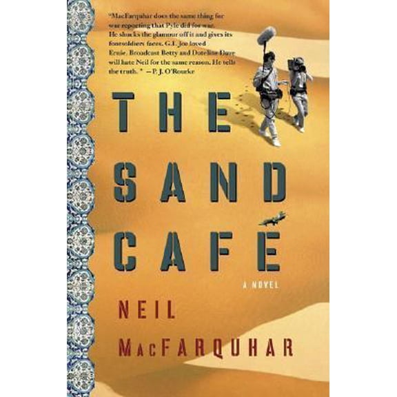 Pre-Owned The Sand Cafe: A Novel (Paperback) 1586484346 9781586484347
