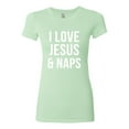 thumbnail image 2 of Wild Bobby, I Love Jesus & Naps Inspirational/Christian Women Slim Fit Junior Tee, Mint, Medium, 2 of 6