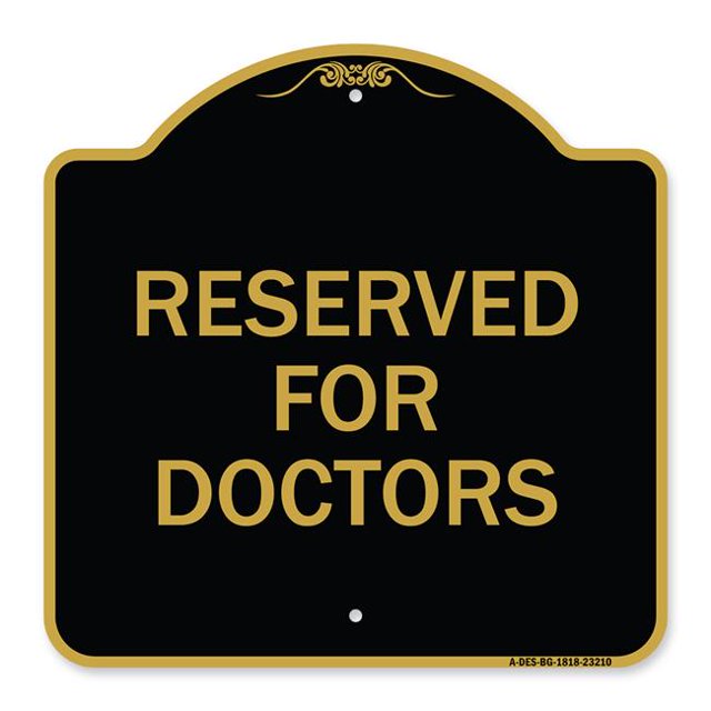 SignMission A-DES-BG-1818-23210 18 x 18 Po Signe de la Série Designer - Réservé aux Médecins & 44; Noir et Or