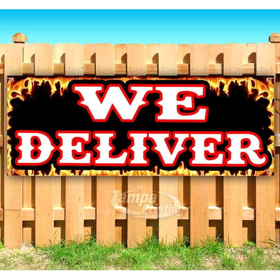 We Deliver 13 oz Vinyl Banner With Metal Grommets