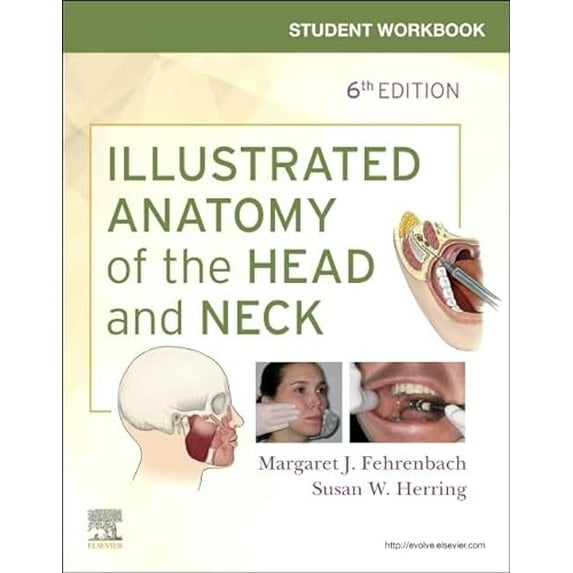 Pre-Owned Student Workbook for Illustrated Anatomy of the Head and Neck, 9780323613057, 0323613055, Paperback, 6 edition