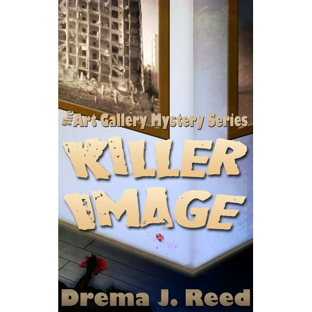 Imge Series - Killer Image: The Art Gallery Mystery Series - eBook