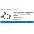 thumbnail image 2 of Vacuum Pump Gasket - Compatible with 2010 - 2014 Volkswagen Golf 2.5L 5-Cylinder 2011 2012 2013, 2 of 2