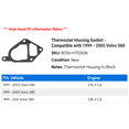 thumbnail image 2 of Thermostat Housing Gasket - Compatible with 1999 - 2005 Volvo S80 2000 2001 2002 2003 2004, 2 of 2