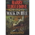 thumbnail image 1 of Pre-Owned Walk in Hell (Hardcover) by Harry Turtledove, 1 of 1