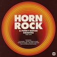 thumbnail image 3 of Various Artists - Horn Rock & Funky Guitar Grooves 1968-1974 / Various - Music & Performance - Vinyl, 3 of 3