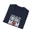 thumbnail image 4 of I'm Not Just Any Football Mom  I'm the Tightend's Mom T-Shirt, 4 of 4