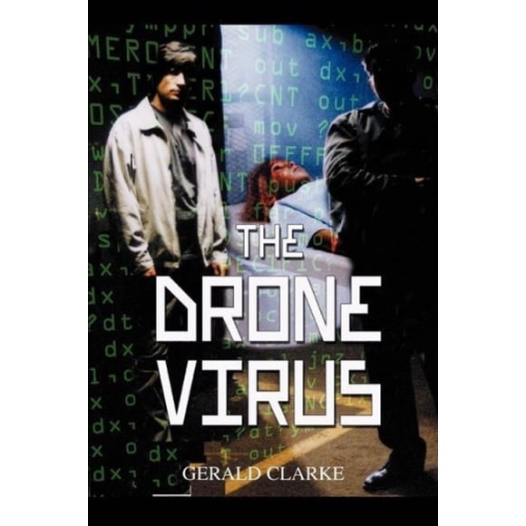 The Drone Virus