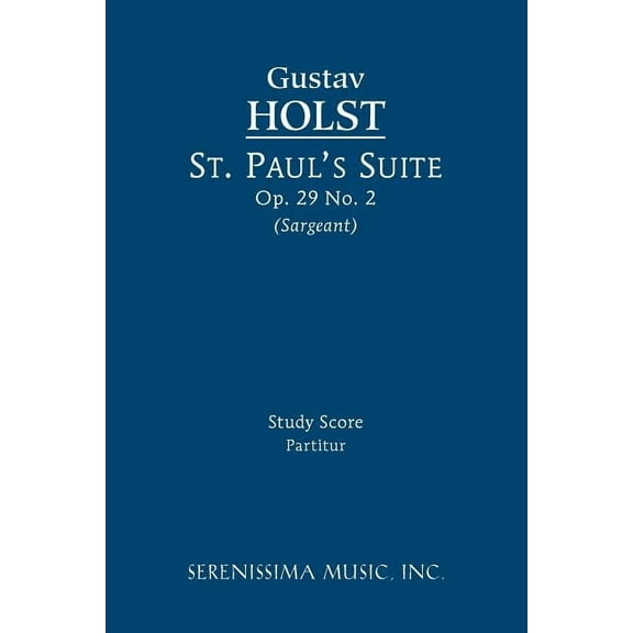 St. Paul's Suite, Op.29 No.2: Study score (Paperback)