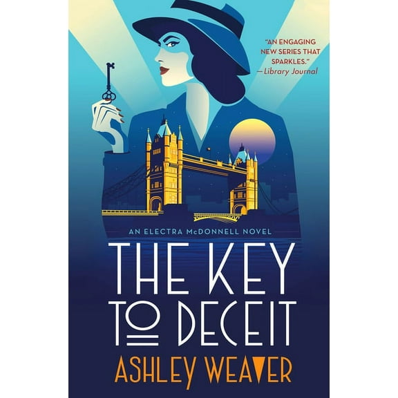 Electra McDonnell The Key to Deceit: An Electra McDonnell Novel, Book 2, (Hardcover)
