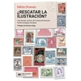 thumbnail image 1 of Libro ¿rescatar La Ilustracion? Tapa Blanda, Autor Nikita Dhawan, Editorial Siglo Xxi Editores Mexico, 1 of 2