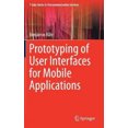 thumbnail image 2 of Prototyping of User Interfaces for Mobile Applications (T-Labs Series in Telecommunication Services), 2 of 2