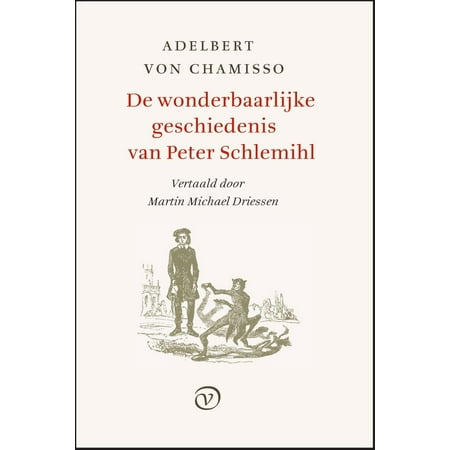 - De wonderbaarlijke geschiedenis van Peter Schlemihl - eBook