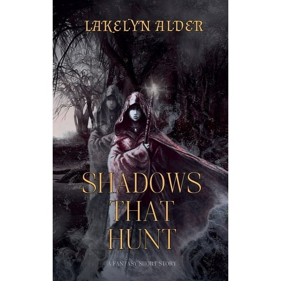 Shadows That Hunt, (Paperback)