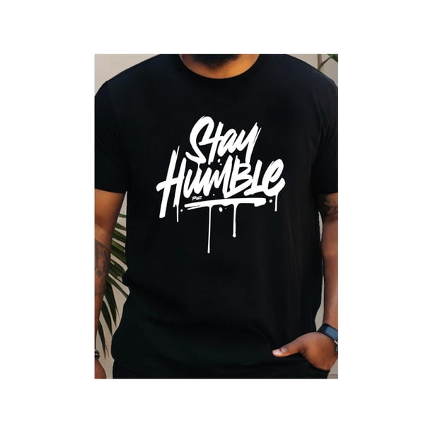 1 pc, 100% cotton T-shirt, Mens Stay Humble Graphic Tee - Lightweight Summer Fashion - Durable Short Sleeves for outdoor adventures