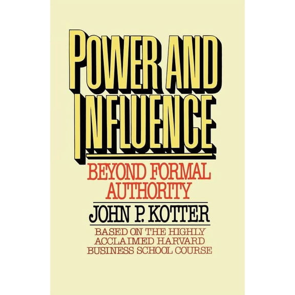 Power and Influence, (Paperback)