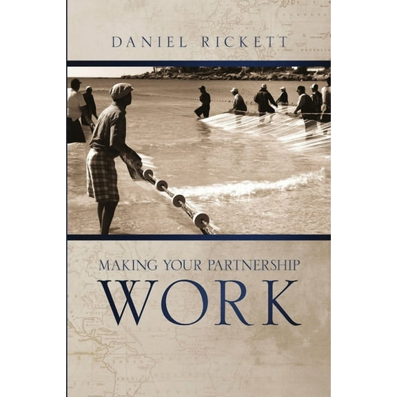 Making Your Partnership Work (Paperback)