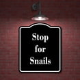 thumbnail image 2 of Stop for Snails BLACK Aluminum Composite Sign 20''x24'', 2 of 9