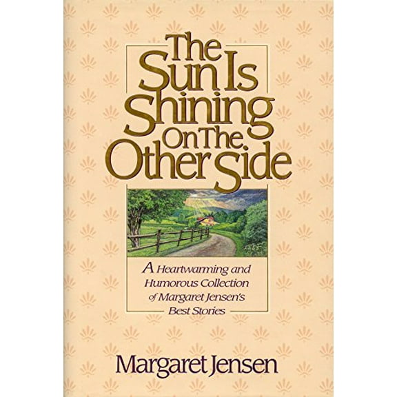 Pre-Owned The Sun Is Shining on the Other Side Paperback