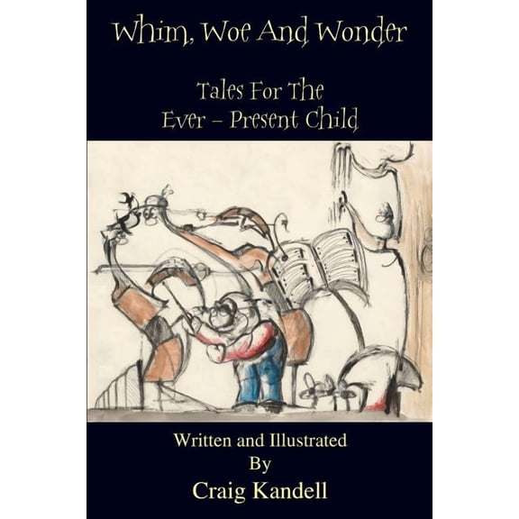 Whim, Woe and Wonder, (Paperback)