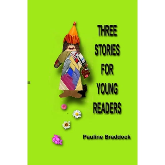 Three Stories for Young Readers, (Paperback)
