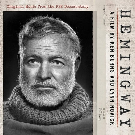 Ken Burns - Hemingway: A Film by Ken Burns and Lynn Novick (Original Music From the PBS Documentary) - CD