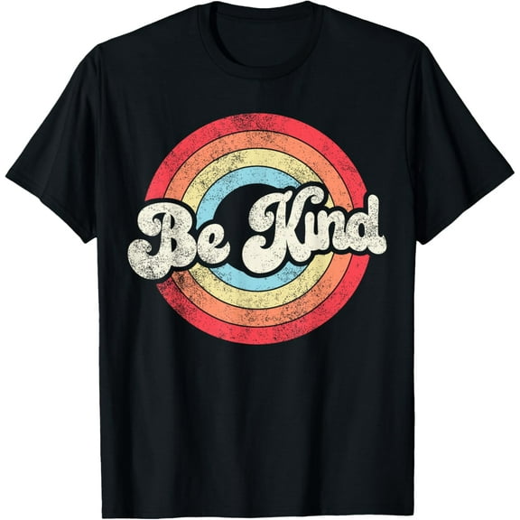 Be Kind Women Positive Inspirational Kindness Retro Vintage T-Shirt Shirts
