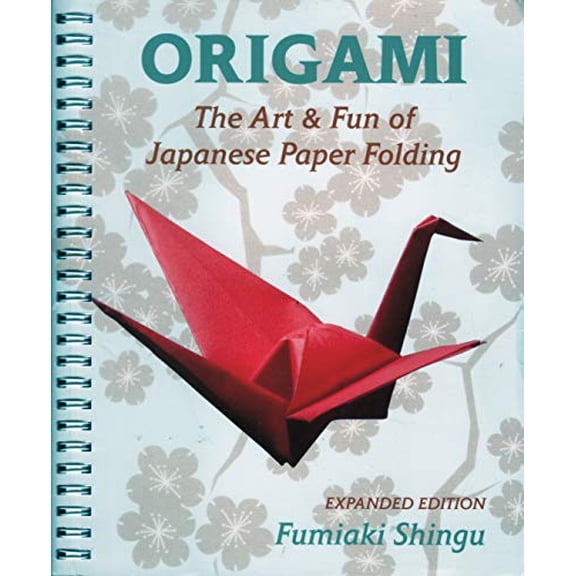 Pre-Owned Origami: The Art & Fun of Japanese Paper Folding (Hardcover) 1594121753 9781594121753